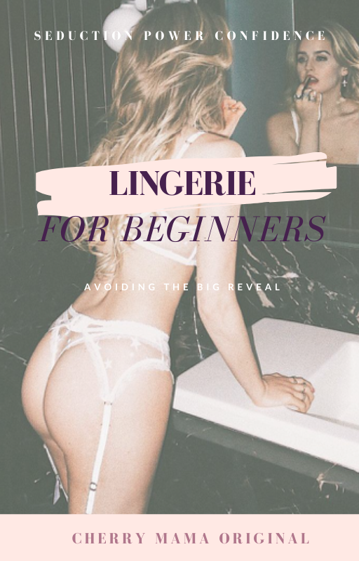 How To: Lingerie E-Book